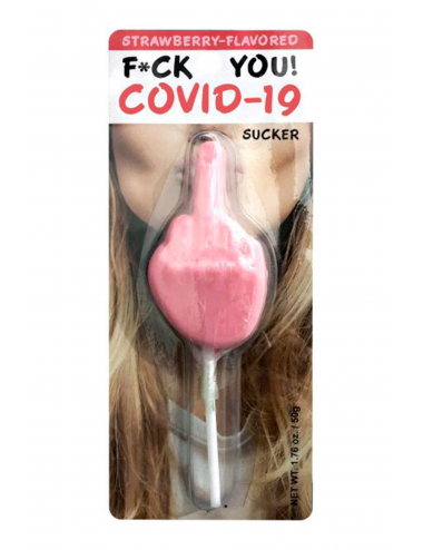 F*CK YOU COVID-19 SUCKER